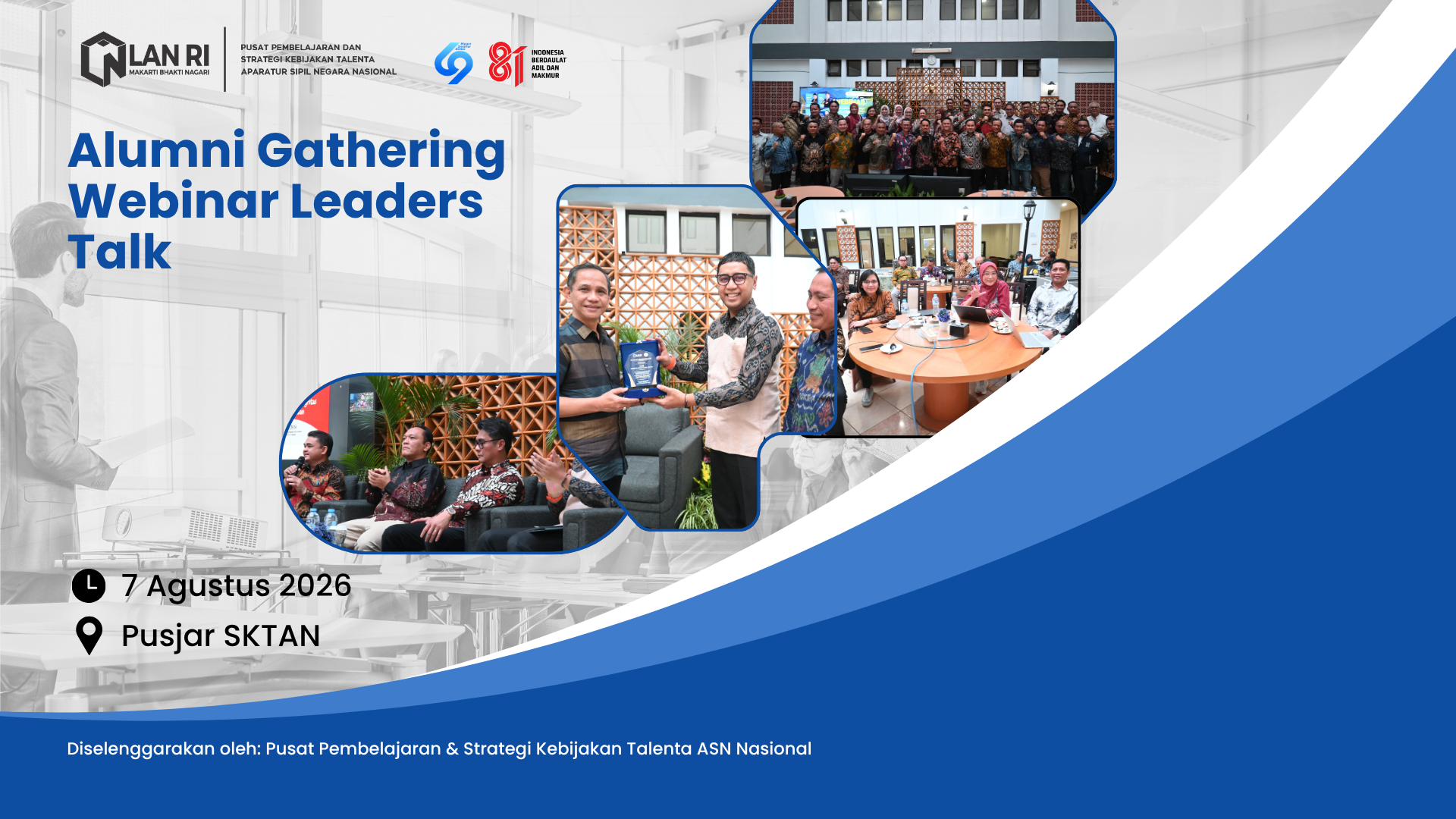 Alumni Gathering Webinar Leaders Talk, Jumat, 7 Agustus 2026.