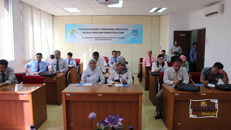 Pembukaan Pemetaan Pejabat Struktural Aselon III/b melalui Penilaian Kompetensi Di Gedung Assessment Center PKP2A I LAN