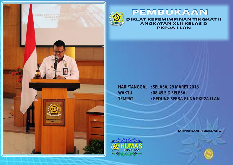 Pembukaan Diklat Kepemimpinan Tingkat II Angkatan XLII - Tahun 2016