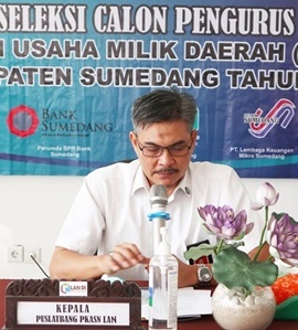 Penilaian Potensi Calon Pengurus Badan Usaha Milik Daerah (BUMD) di Lingkungan Pemerintah Kabupaten Sumedang 24 - 25 Mei 2021