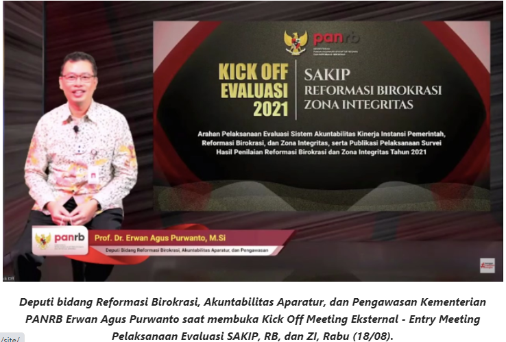 Kick Off Evaluasi Tandai Dimulainya Penilaian SAKIP, RB, dan ZI 2021