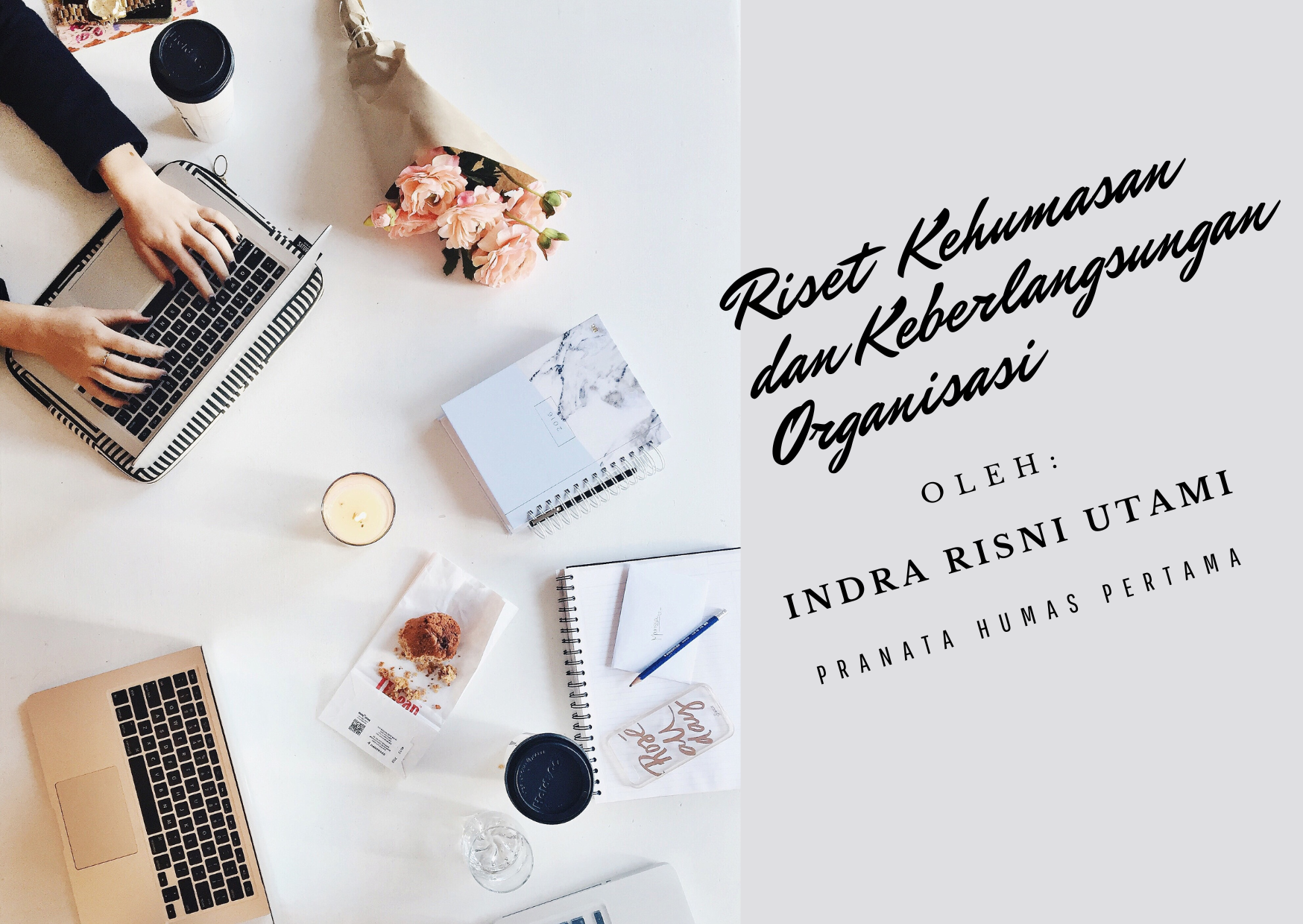 Riset Kehumasan dan Keberlangsungan Organisasi