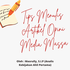 Tips Menulis Artikel Opini Media Massa