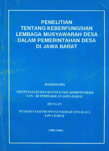 Penelitian Tentang Keberfungsian Lembaga Musyawarah Desa Dalam Pemerintahan Desa Di Jawa Barat