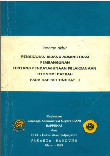 Pengkajian Bidang Administrasi Pembangunan Tentang Pendayagunaan Pelaksanaan Otonomi Daerah Pada Daerah Tingkat II
