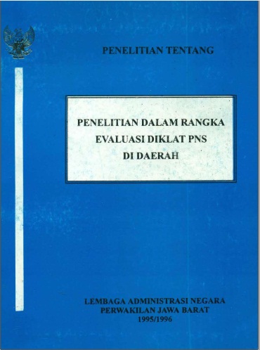 Penelitian Dalam Rangka Evaluasi Diklat PNS Di Daerah