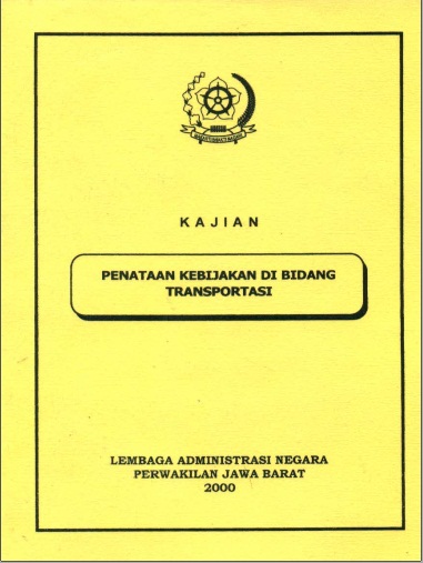 Penataan Kebijakan Di Bidang Transportasi