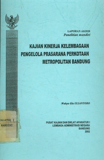 Kajian Kinerja Kelembagaan Pengelola Prasarana Perkotaan Metropolitan Bandung