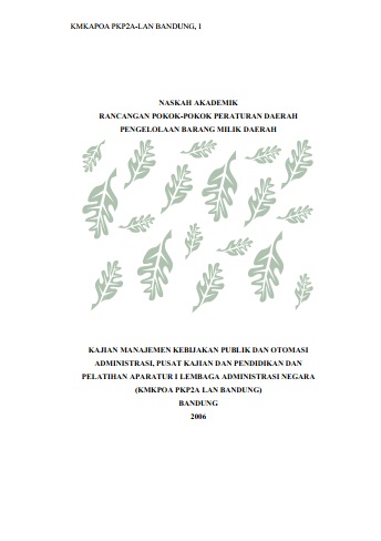 Naskah Akademik Rancangan Pokok-Pokok Peraturan Daerah  Pengelolaan Barang Milik Daerah