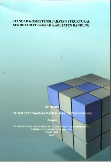 Standar Kopetensi Jabatan Struktural Sekretariat Daerah Kabupaten Bandung