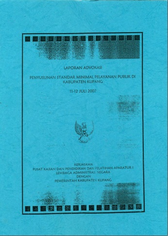 Laporan Advokasi Penyusunan Standar Minimal Pelayanan Publik di Kabupaten Kupang
