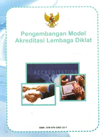 Pengembangan Model Akreditasi Lembaga Diklat
