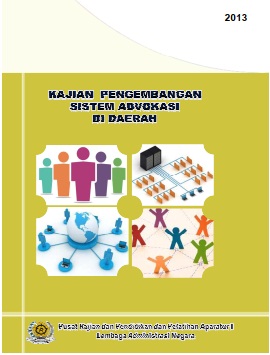 Kajian Pengembangan Sistem Advokasi Di Daerah