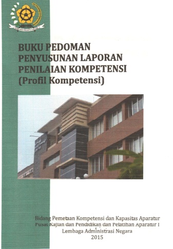 Buku Pedoman Penyusunan Laporan Penilaian Kompetensi (Profil Kompetensi)