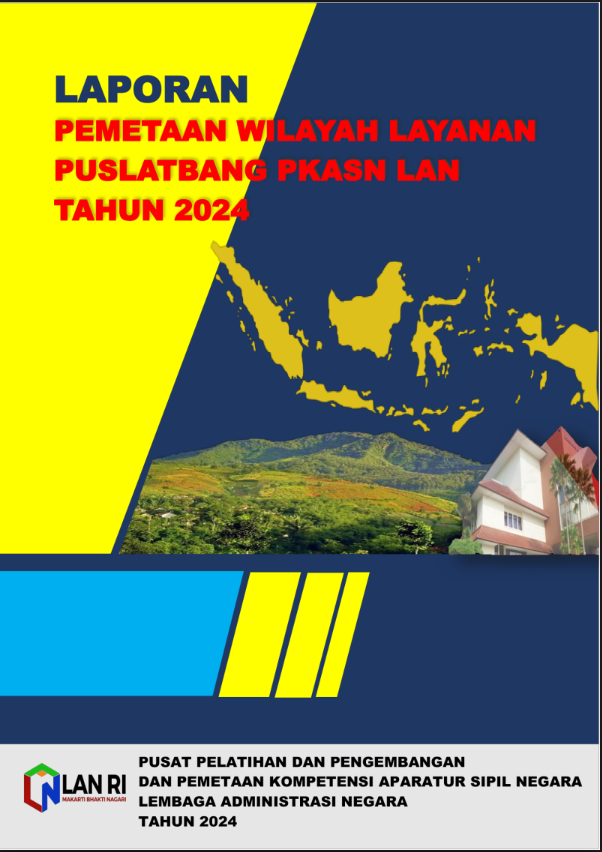 Laporan Pemetaan Wilayah Layanan Puslatbang PKASN Tahun 2024