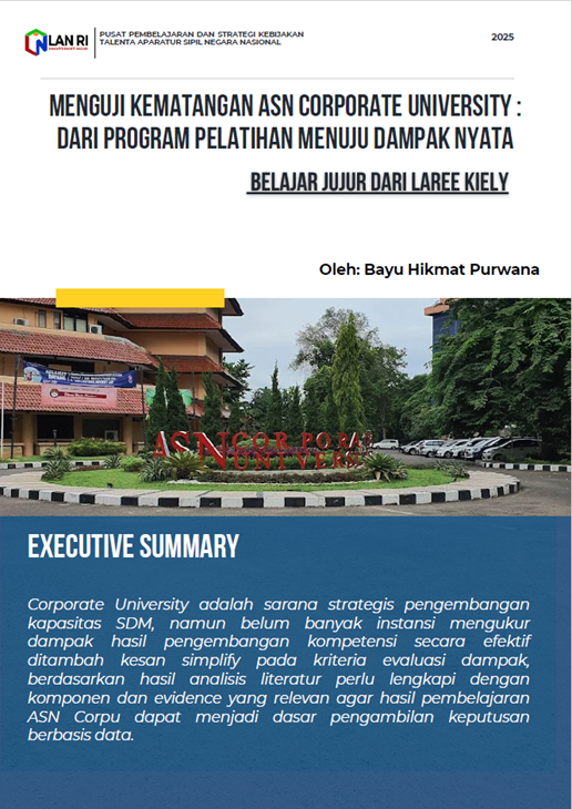 Menguji Kematangan ASN Corporate University dari Program Pelatihan Menuju Dampak Nyata