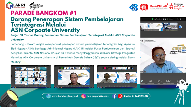 Pusjar SK Tasnas Dorong Penerapan Sistem Pembelajaran Terintegrasi Melalui ASN Corporate University