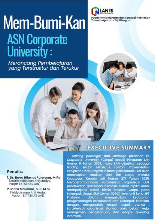 Membumikan ASN Corporate University : Merancang Pembelajaran yang Tersruktur dan Terukur