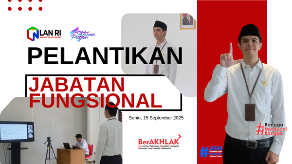 LAN Tegaskan Peran Strategis Pejabat Fungsional sebagai Motor Penggerak Birokrasi