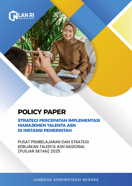 Strategi Percepatan Implementasi Manajemen Talenta ASN di Instansi Pemerintah