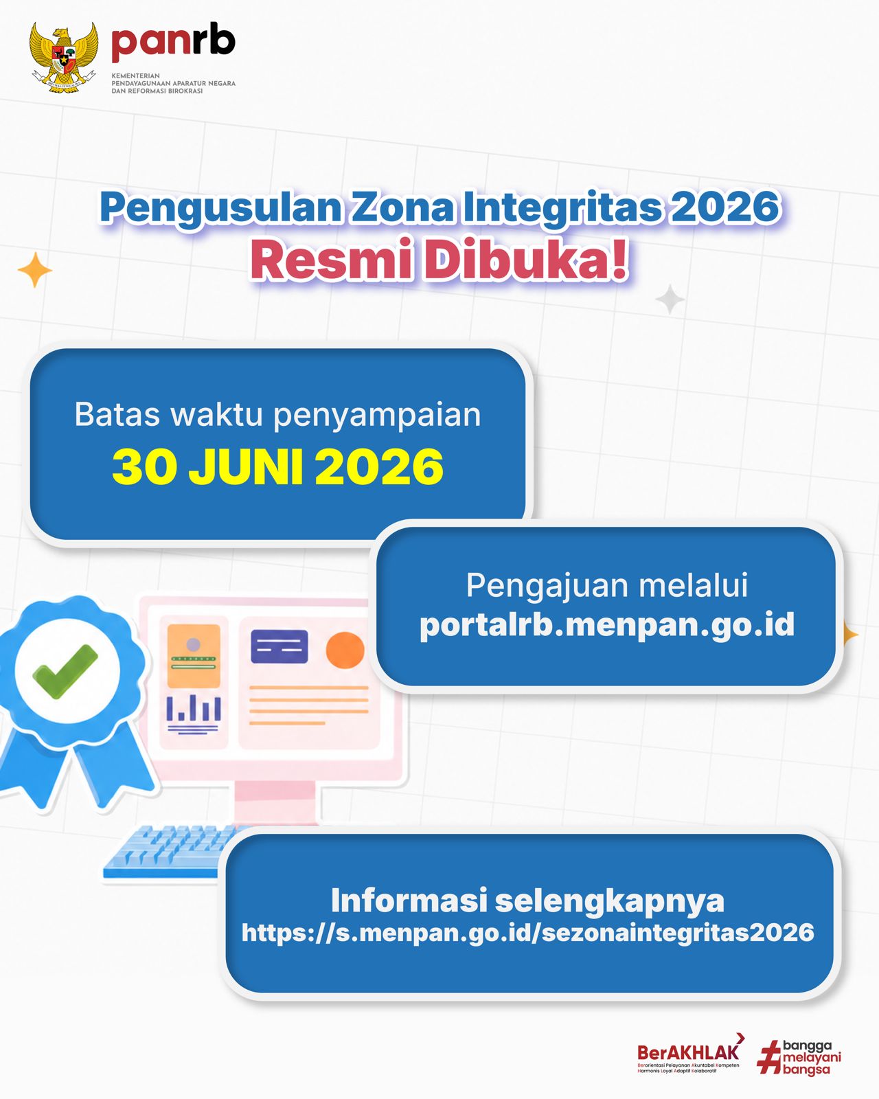 Pengusulan Zona Integritas 2026 Dimulai, Ayo Cermati Persyaratannya!