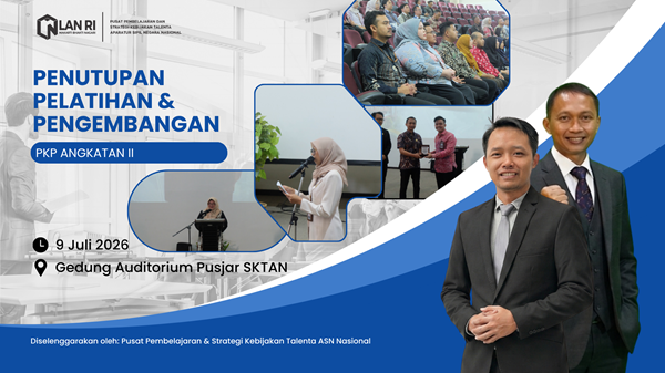 Pusjar SKTAN LAN Tegaskan Komitmen Mencetak Pemimpin Perubahan