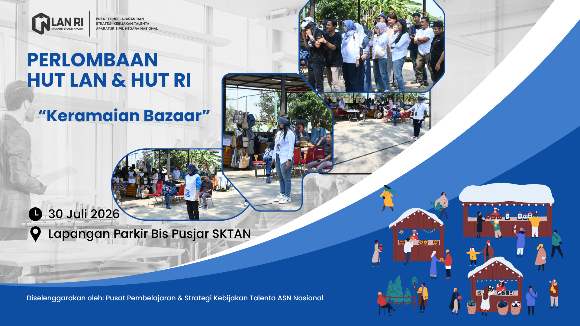 Perlombaan dalam Agenda HUT LAN & HUT RI. Bazaar, Kamis 30 Juli 2026