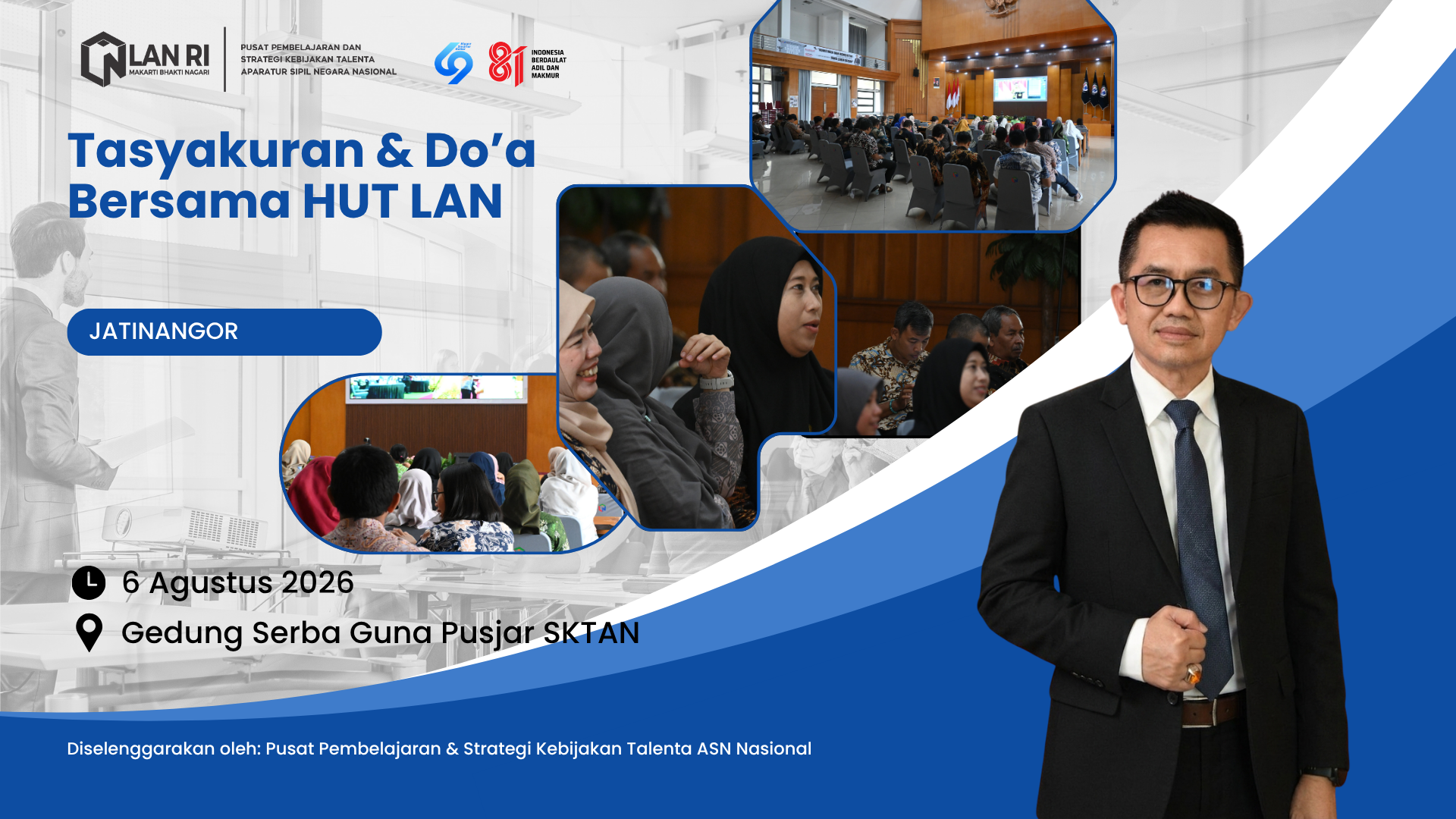 Tasyakuran & Doa Bersama HUT LAN, Kamis, 6 Agustus 2026.
