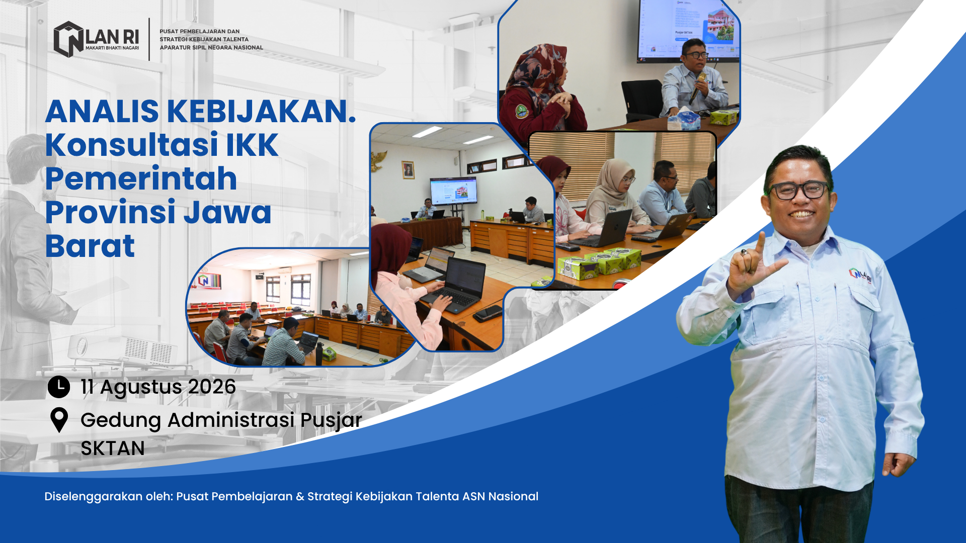 Konsultasi Indeks Kualitas Kebijakan Pemerintah Provinsi Jawa Barat, Selasa, 11 Agustus 2026. 