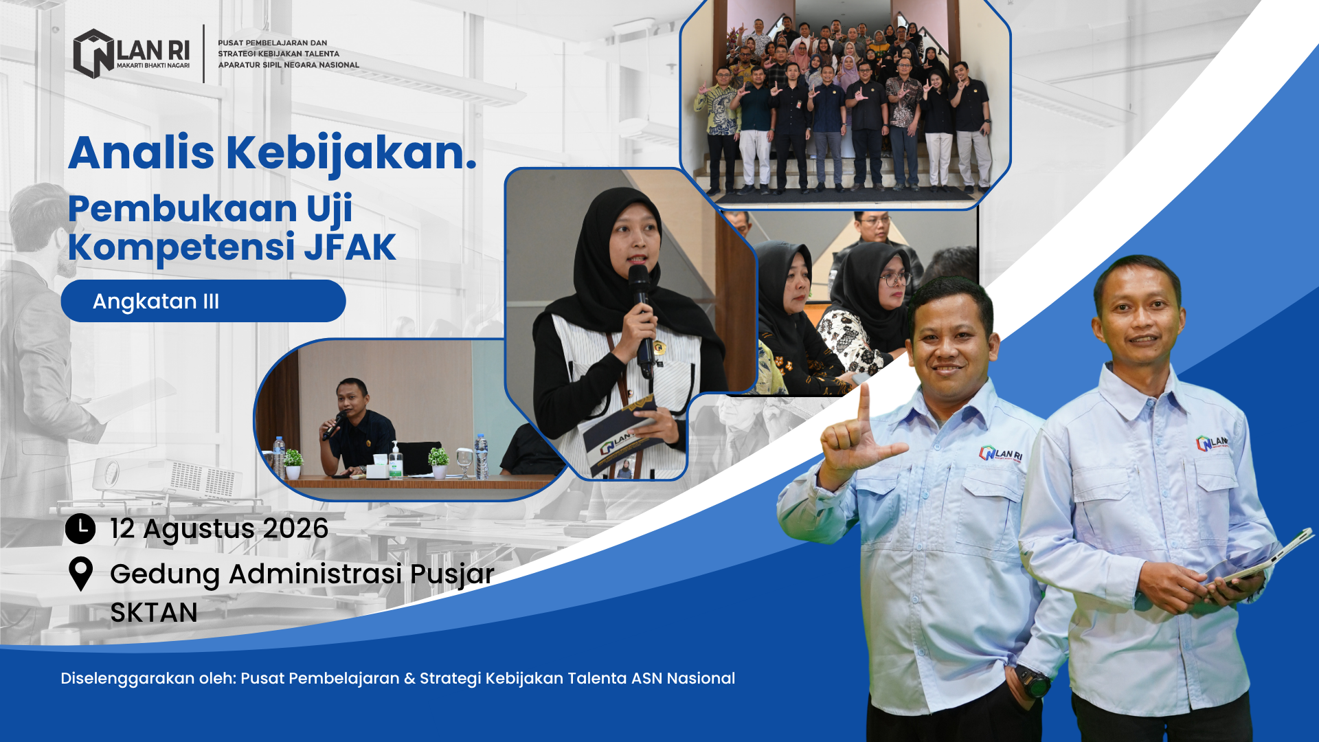 Pembukaan Uji Kompetensi JFAK Angkatan III Hari ke - 1, Rabu, 12 Agustus 2026. 